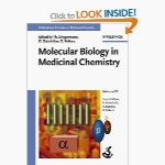 Molecular biology in medicinal chemistry