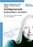 Antidepressants, antipsychotics, anxiolytics : from chemistry and pharmacology to clinical application