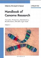 Handbook of genome research : genomics, proteomics, metabolomics, bioinformatics, ethics & legal issues