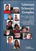 Tuberous sclerosis complex : genes, clinical features, and therapeutics