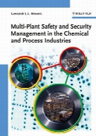 Multi-plant safety and security management in the chemical and process industries