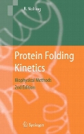 Protein folding kinetics biophysical methods ; with 15 tables, 2. ed