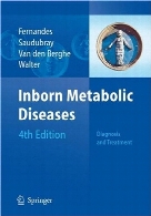 Inborn metabolic diseases : diagnosis and treatment ; with ... 63 tables