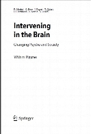 Intervening in the brain : changing psyche and society