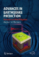 Advances in earthquake prediction : seismic research and risk mitigation