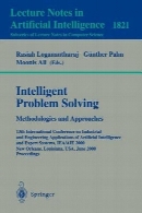 Intelligent problem solving : methodologies and approaches : proceedings