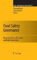 Food safety governance : integrating science, precaution and public involvement