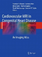 Cardiovascular MRI in congenital heart disease : an imaging atlas