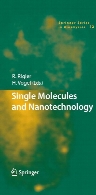 Single Molecules and Nanotechnology.