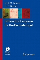 Differential diagnosis for the dermatologist