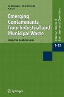 Emerging contaminants from industrial and municipal waste 2. / with contributions by A. Agüera ...