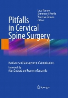 Pitfalls in cervical spine surgery : avoidance and management of complications