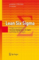 Lean Six Sigma : erfolgreiche Kombination von Lean Management, Six Sigma und Design for Six Sigma