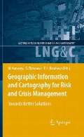 Geographic information and cartography for risk and crises management : towards better solutions