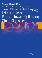 Evidence-based practice toward optimizing clinical outcomes