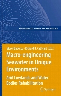 Macro-engineering seawater in unique environments : arid lowlands and water bodies rehabilitation