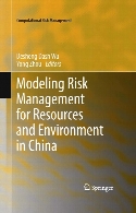Modeling Risk Management for Resources and Environment in China.