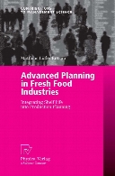 Advanced planning in fresh food industries : integrating shelf life into production planning