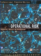Operational risk : regulation, measurement and management