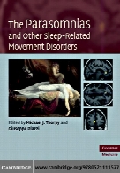 The parasomnias and other sleep-related movement disorders