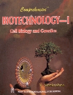 Comprehensive biotechnology-I : cell biology and genetics