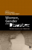 Women, gender and disaster : global issues and initiatives
