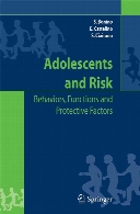 Adolescents and risk : behavior, functions and protective factors