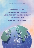 Handbook for the 1979 Convention on Long-range Transboundary Air Pollution and its protocols.