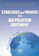 Strategies and policies for air pollution abatement : 2006 review prepared under the Convention on Long-range Transboundary Air Pollution.
