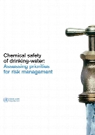 Chemical safety of drinking-water : assessing priorities for risk assessment