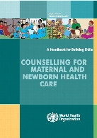 Counselling for maternal and newborn health care : a handbook for building skills
