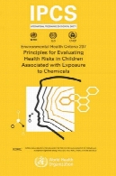 Principles for evaluating health risks in children associated with exposure to chemicals