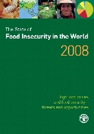 The state of food insecurity in the world 2008 : high food prices and food security - threats and opportunities