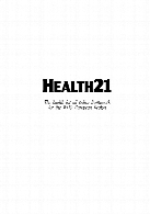 Health21 : the health for all policy framework for the WHO European Region.
