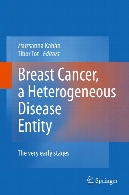 Breast cancer, a heterogeneous disease entity : the very early stages