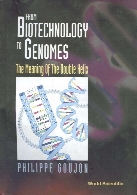 From biotechnology to genomes : the meaning of the double helix