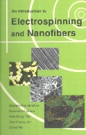 An Introduction To Electrospinning And Nanofibers