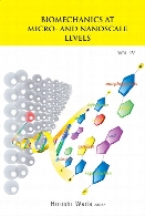 Biomechanics at micro- and nanoscale levels Volume IV