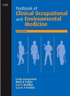 Textbook of clinical occupational and environmental medicine. 2nd ed