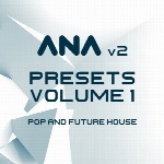 پریست وی اس تیSonic Academy ANA 2 Presets Vol 1 Pop and Future House