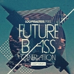 لوپ و سمپلLoopmasters Future Bass Generation MULTiFORMAT