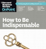 Harvard Business Review OnPoint - Summer 2016