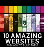 Ten Amazing Websites and How to Build Them - Volume 2