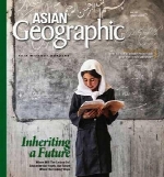 Asian Geographic - Issue 3 - 2015