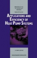 برنامه ها و بهره وری از سیستم پمپ حرارتی : مجموعه مقالات کنفرانس بین المللی 4 (مونیخ، آلمان 01-03 اکتبر 1990)Applications and Efficiency of Heat Pump Systems: Proceedings of the 4th International Conference (Munich, Germany 1–3 October 1990)