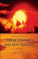 مقدمه ای بر ترمودینامیک و انتقال حرارتIntroduction To Thermodynamics and Heat Transfer