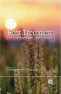 عملیات حرارتی برای کنترل آفات پس از برداشتHeat Treatments for Postharvest Pest Control