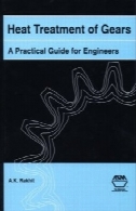 عملیات حرارتی از چرخ دنده ها: راهنمای عملی برای مهندسین (06732 گرم)Heat Treatment of Gears: A Practical Guide for Engineers (06732G)