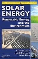 انرژی خورشیدی: انرژی های تجدید پذیر و محیط زیستSolar Energy: Renewable Energy and the Environment