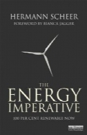 انرژی ضروری است: در حال حاضر 100 درصد تجدید پذیرThe Energy Imperative: 100 Percent Renewable Now